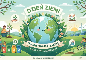 Plakat promujący akcję ekologiczną symbolizujący czystą planetę ziemię